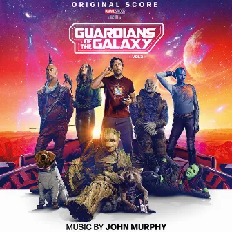 Guardians of the Galaxy Vol. 3 (Original Score) by John Murphy