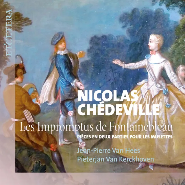 Chédeville: Les impromptus de Fontainebleau