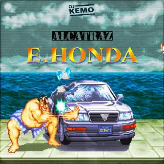 E. HONDA by Alcatraz