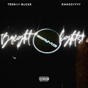 Bright Lights by Teeniii bucks