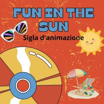 Fun In The Sun by QB SOUND