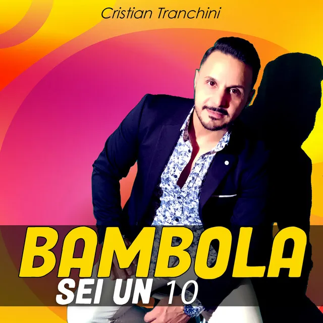 Bambola / Sei un 10 (Remix)