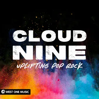 Cloud Nine: Uplifting Pop Rock by Ian Paul Barnard