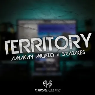 Territory by AmaKay MusiQ