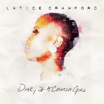 Diary of a Church Girl by Latice Crawford