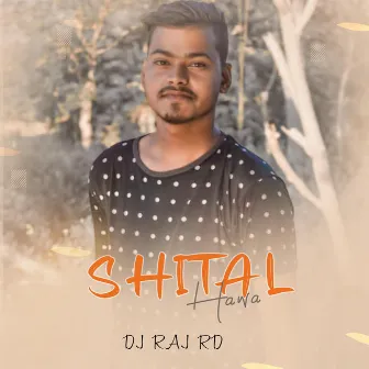 SHITAL HAWA by DJ RAJ RD