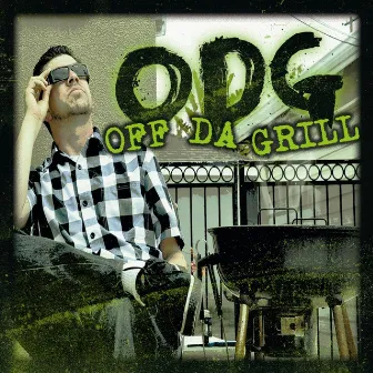 Off Da Grill by Stilly B