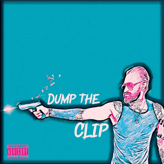 Dump the Clip (Mix-Tape)