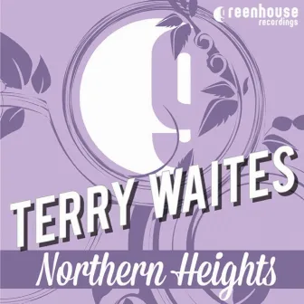 Northern Heights by Terry Waites