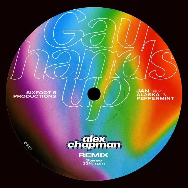 Gay Hands Up - Alex Chapman Remix