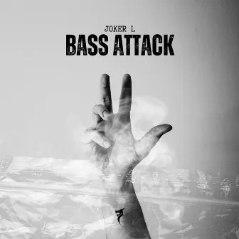 Bass Attack by JOKER L