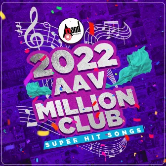 2022 AAV Million Club - Super Hit Song by Arjun Janya