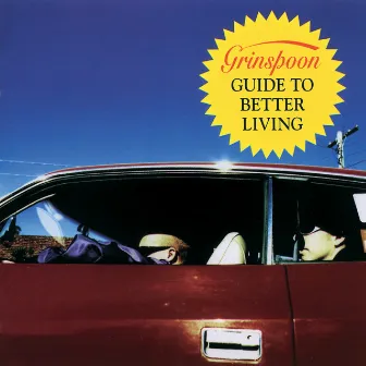 Guide To Better Living by Grinspoon