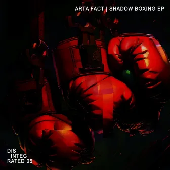 Shadow Boxing by Arta Fact