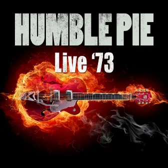 Live '73 by Humble Pie