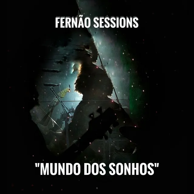 Fernão Sessions: Mundo dos Sonhos (Live Session)