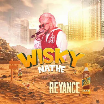 Wisky Nathe by Reyance