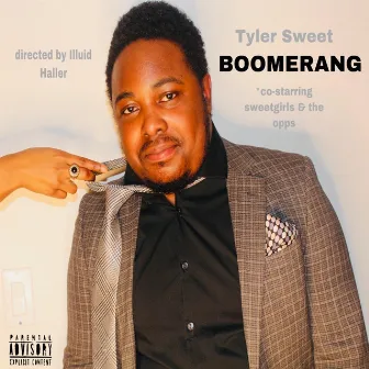 boomerang (damn damn) by Tyler Sweet