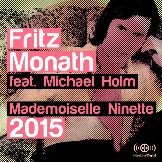 Mademoiselle Ninette 2015 - Radio Edit