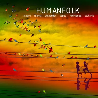 HUMANFOLK by Susie Ibarra