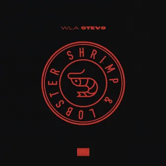 Shrimp & Lobster by WLA Stevo