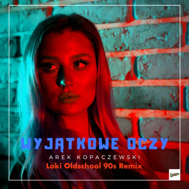 Wyjątkowe Oczy - Loki Oldschool 90s Remix