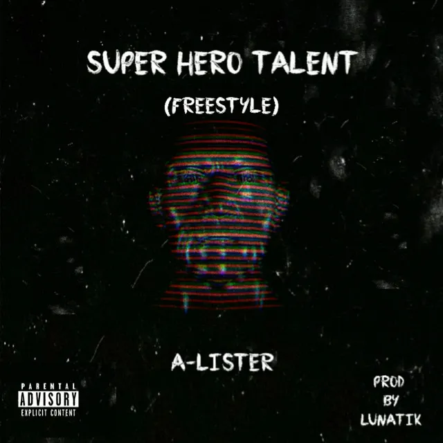 Super Hero Talent - freestyle