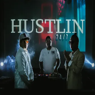 Hustlin 24/7 by Ploky