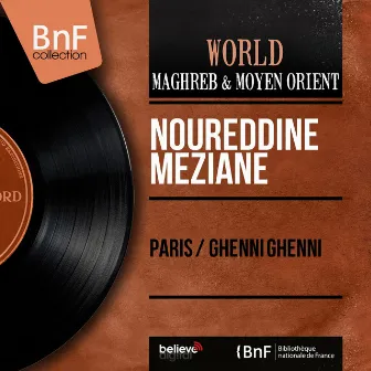 Paris / Ghenni Ghenni (Mono Version) by Noureddine Meziane