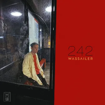 242 by WASSAILER