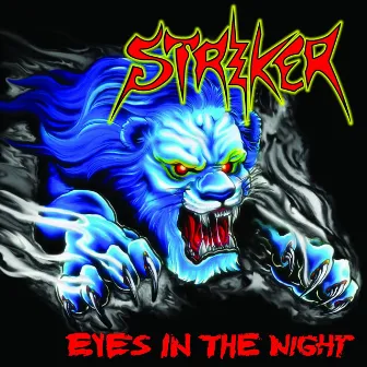 Eyes in the Night + Road Warrior by Striker