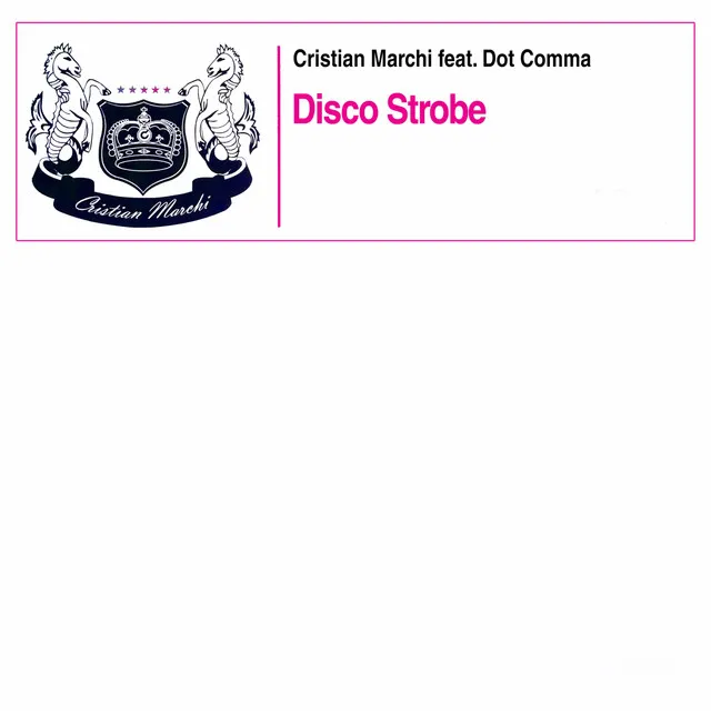 Disco Strobe - Cristian Marchi Original Mix Extended