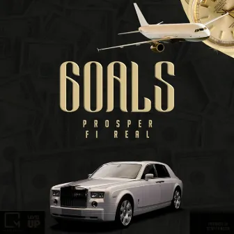 Goals by Prosper Fi Real