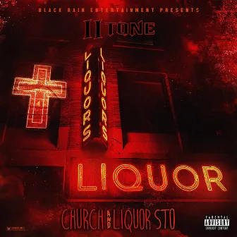 Church And Liquor Sto by II Tone