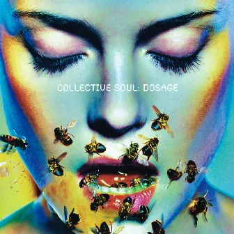 Dosage by Collective Soul