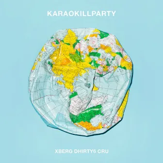 Karaokillparty, Vol.1 by Xberg Dhirty6 Cru