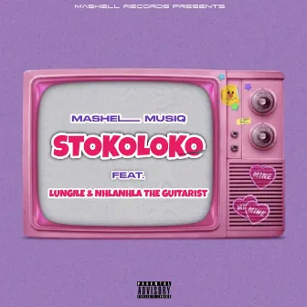 Stokoloko by Mashell Musiq