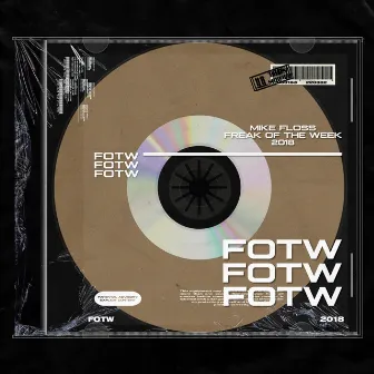 FOTW by Mike Floss