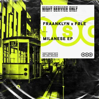 Milanese EP by Fraanklyn