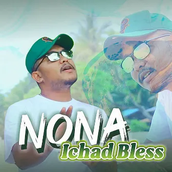 Nona by Ichad Bless