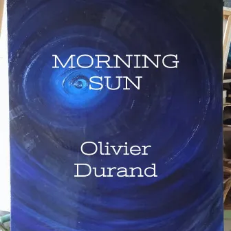 Morning Sun by Olivier Durand