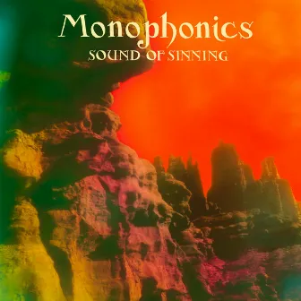 Sound of Sinning by Monophonics