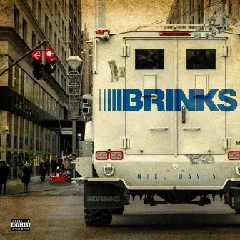 Brinks by Mike Davis