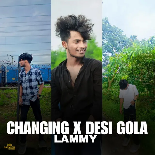 Changing X Desi Gola