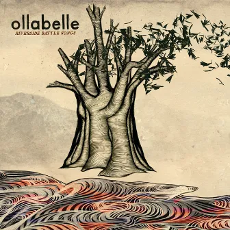 Riverside Battle Songs by Ollabelle