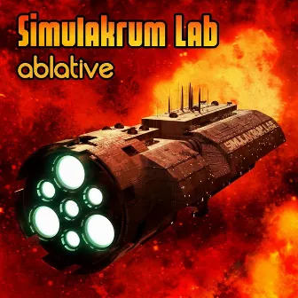 Ablative by Simulakrum Lab