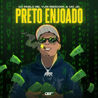 Preto Enjoado by Mc JD