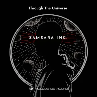 Through the Universe by Samsara Inc.