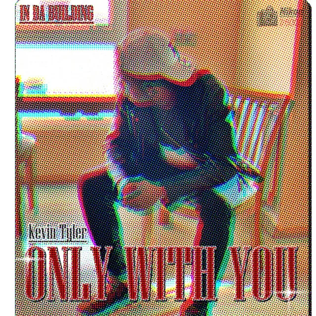 Only With You