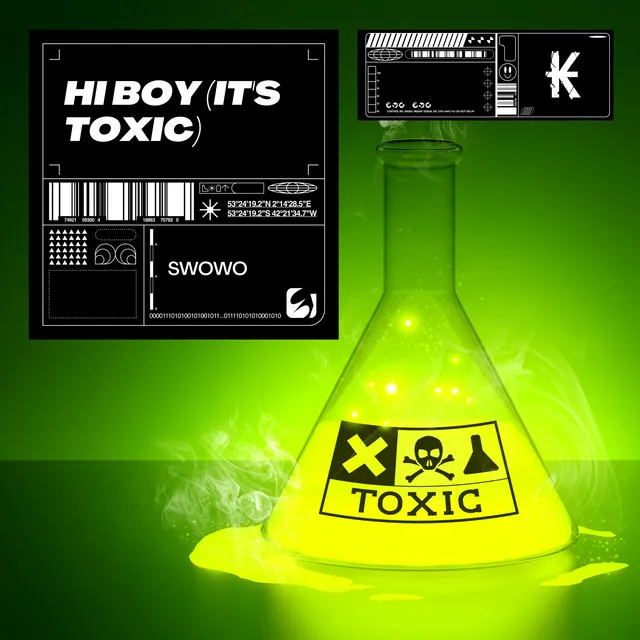 HI BOY (It's Toxic)